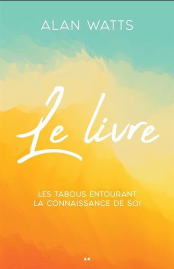 Tabous entourant la connaissance de soi - Le livre