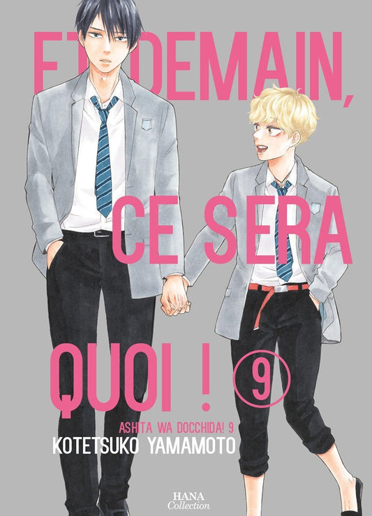 Et demain ce sera quoi ! - Tome 09
