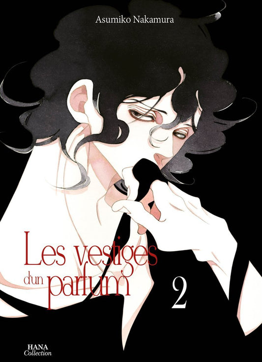 Les vestiges d'un parfum - Tome 02