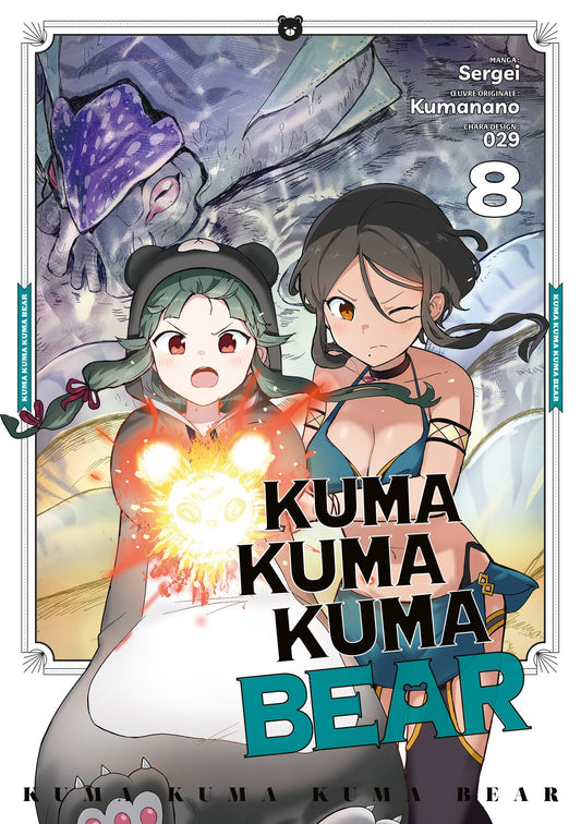 Kuma Kuma Kuma Bear - Tome 08