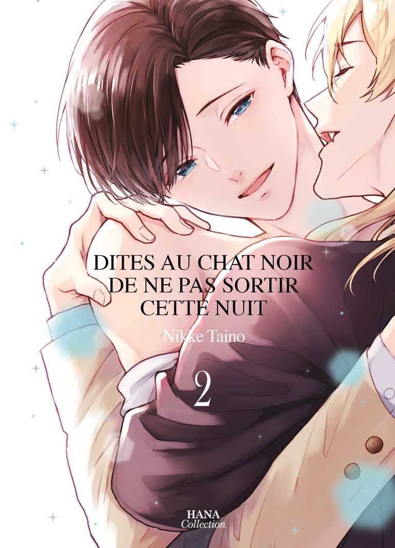 Dites au chat noir... - Tome 02
