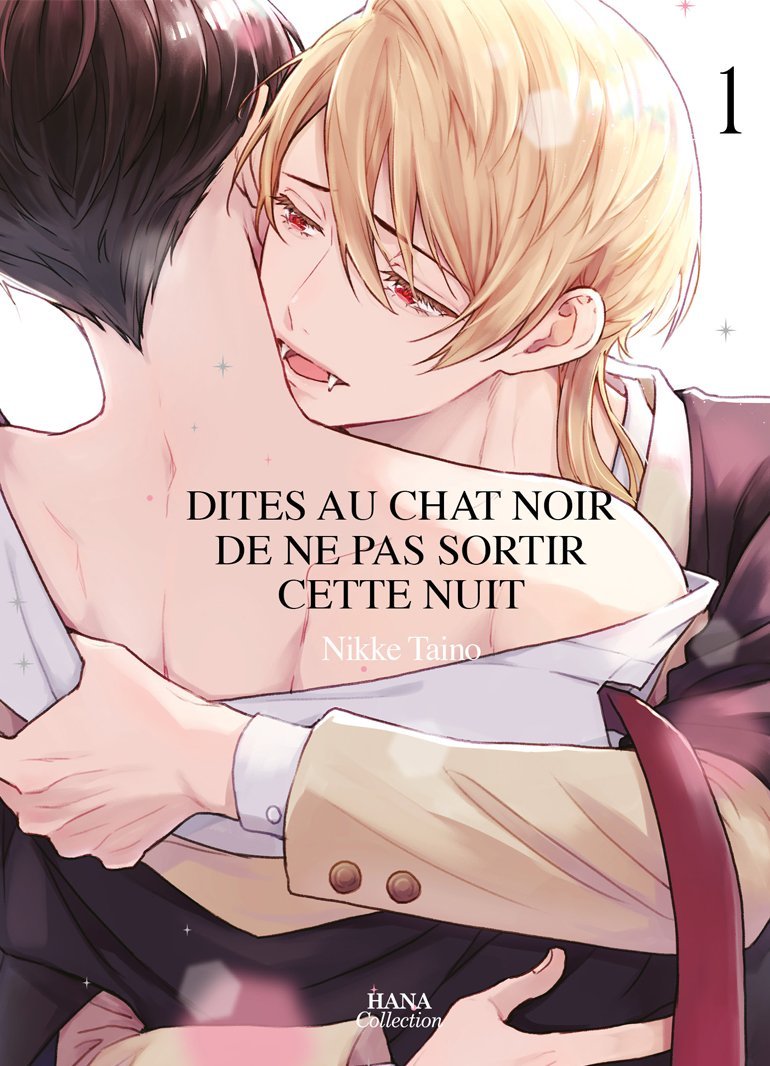 Dites au chat noir... - Tome 01