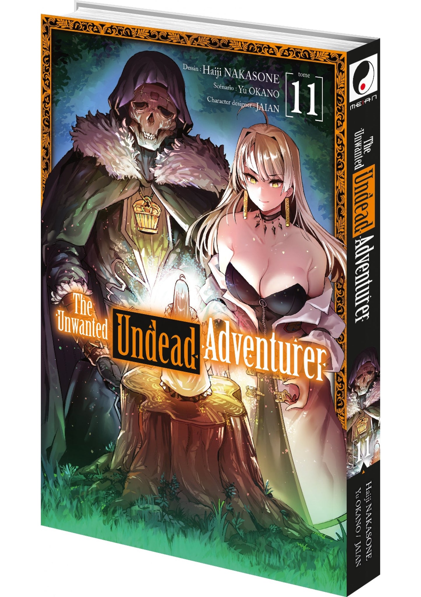 The Unwanted Undead Adventurer - Tome 11