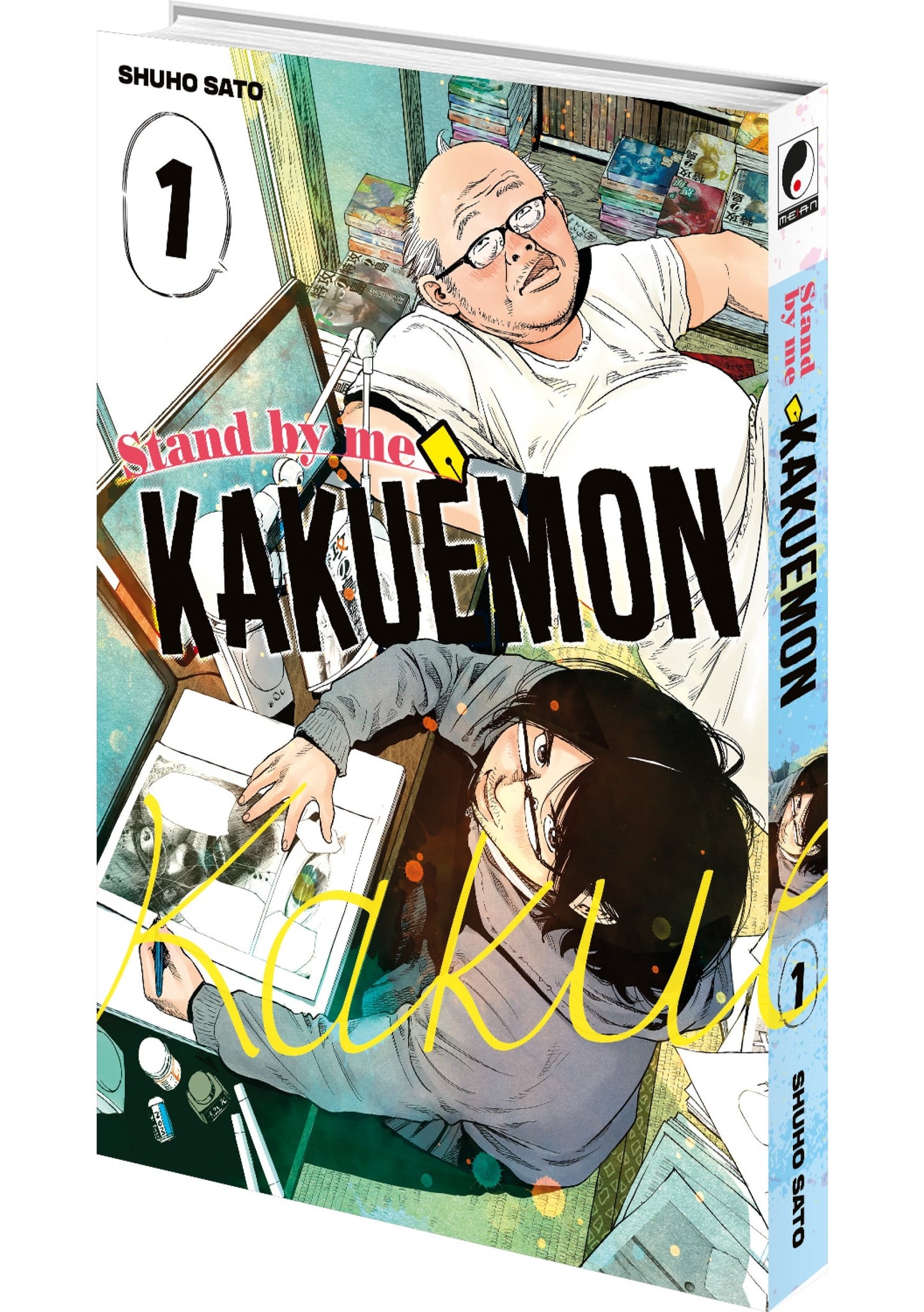 Stand by me Kakuemon - Tome 01