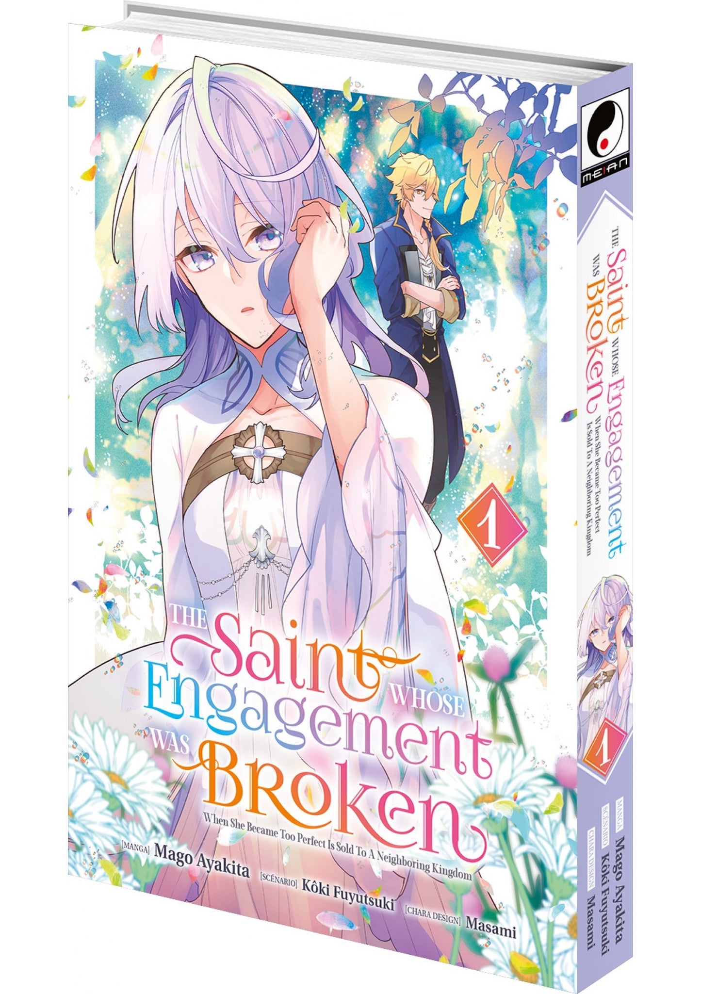 The Saint Whose Engagement Was Broken - Tome 01