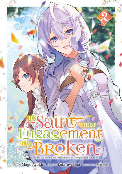 The Saint Whose Engagement Was Broken - Tome 02