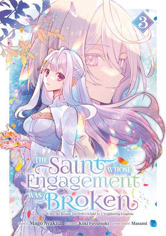 The Saint Whose Engagement Was Broken - Tome 03