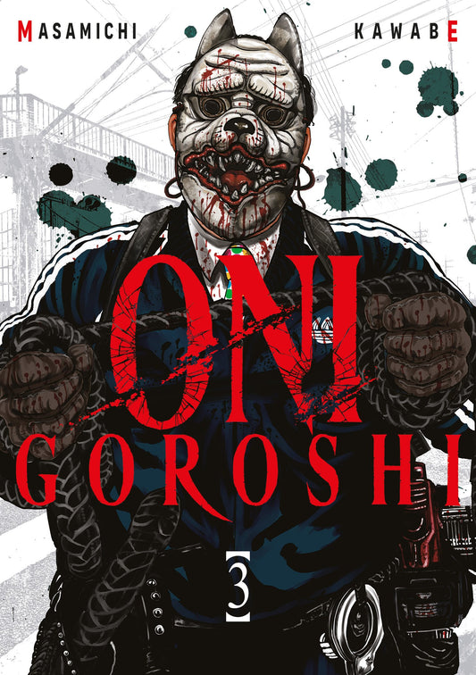 Oni Goroshi - Tome 03