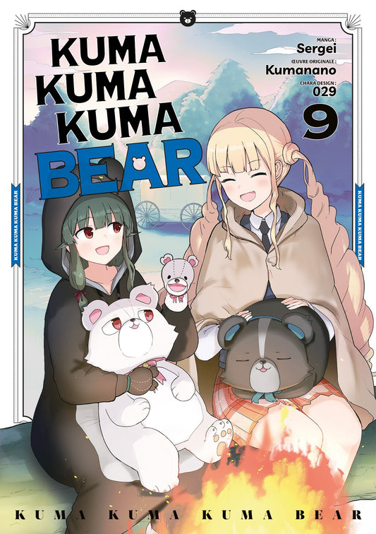 Kuma Kuma Kuma Bear - Tome 09