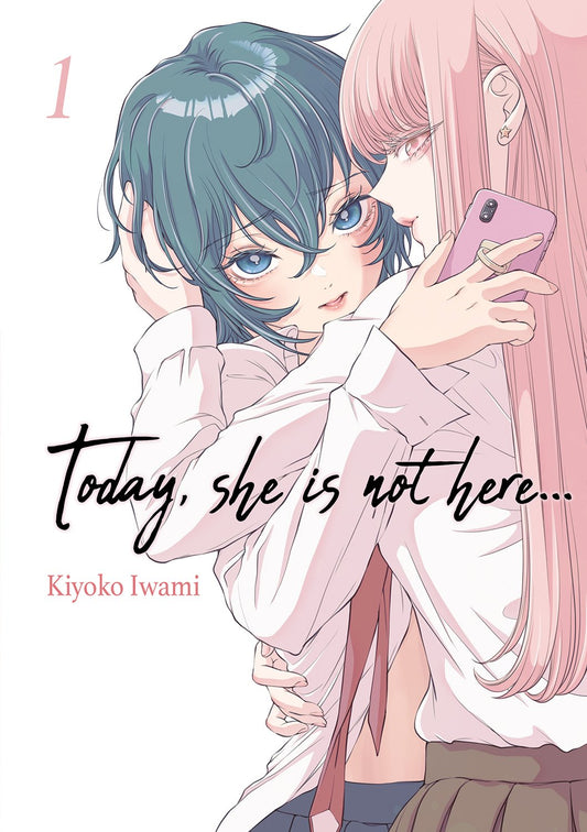 Today, She is not here... - Tome 01