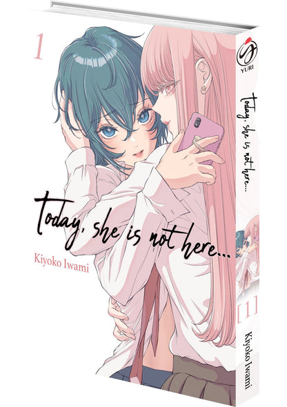 Today, She is not here... - Tome 01