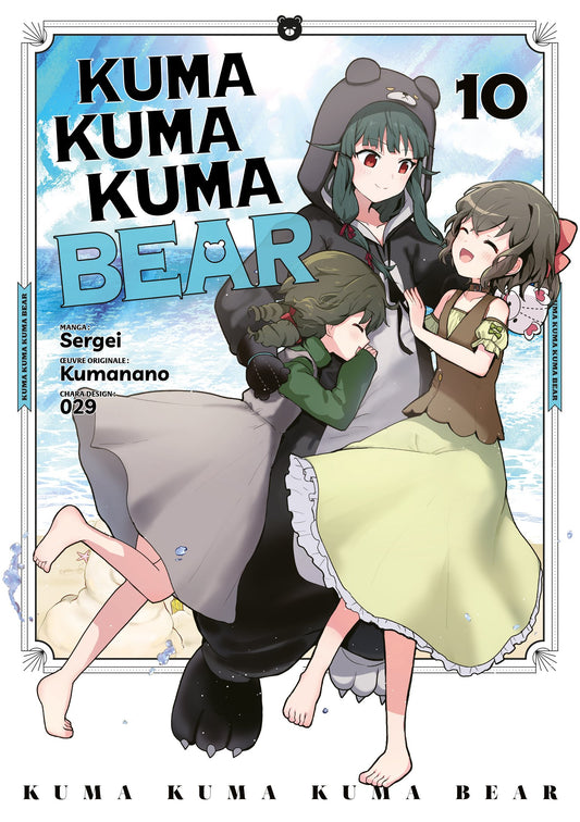 Kuma Kuma Kuma Bear - Tome 10