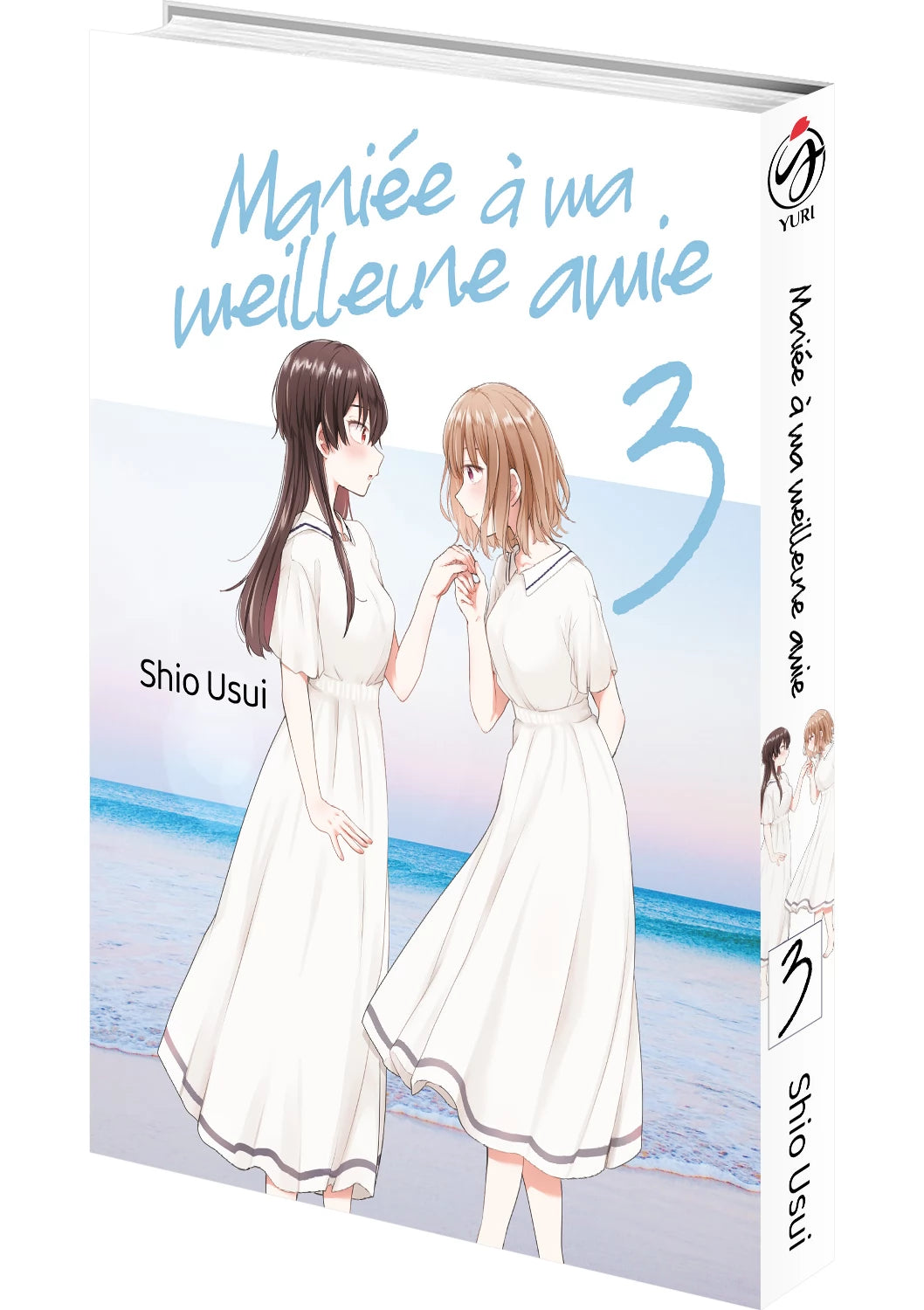 Mariée à ma meilleure amie - Tome 03