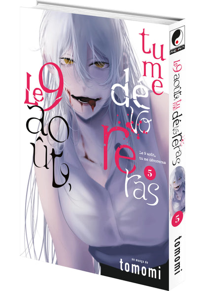 Le 9 août, tu me dévoreras - Tome 5