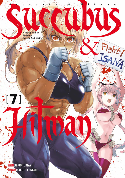 Succubus & Hitman - Tome 7