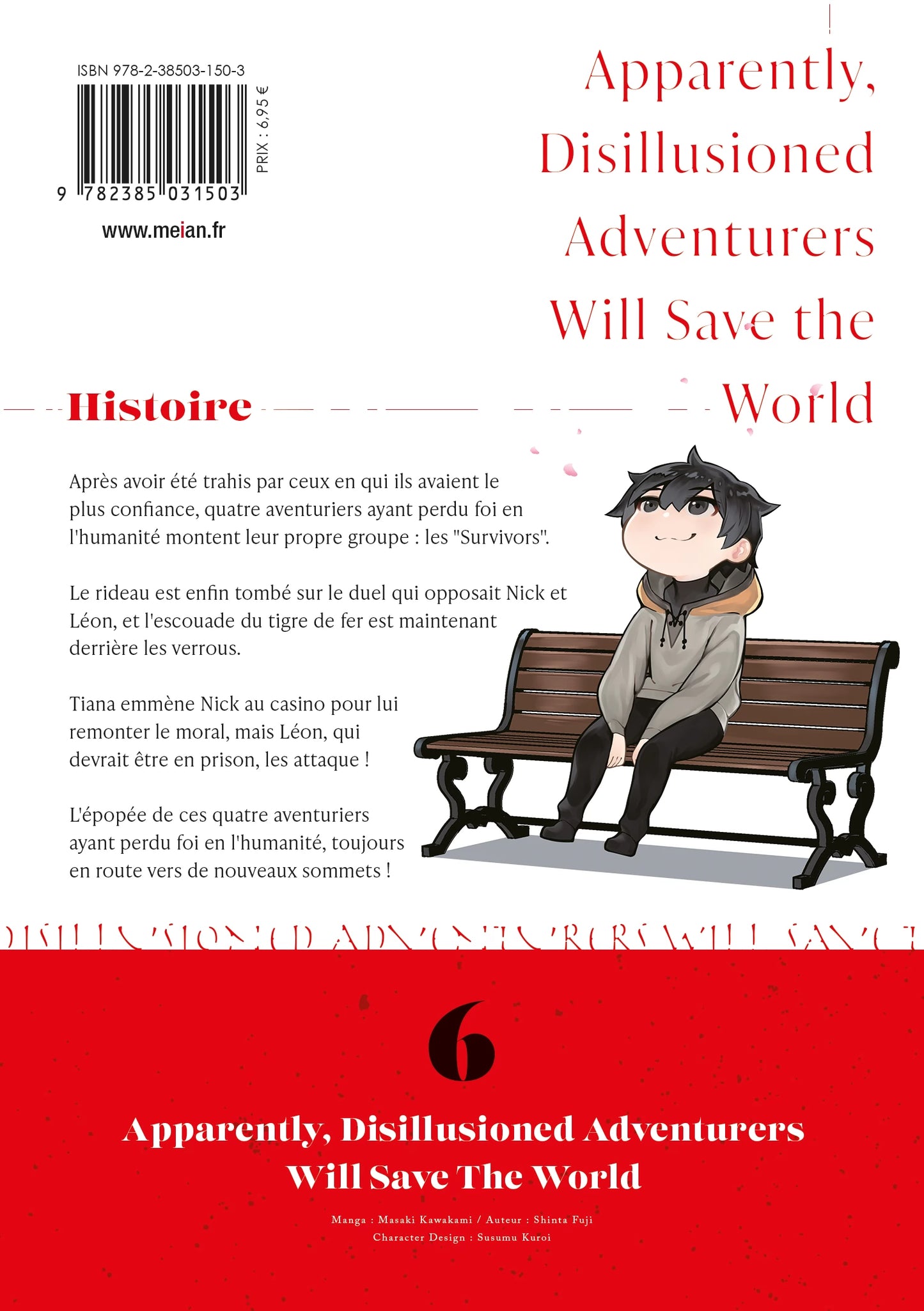 Apparently, Disillusioned Adventurers Will Save the World - Tome 6