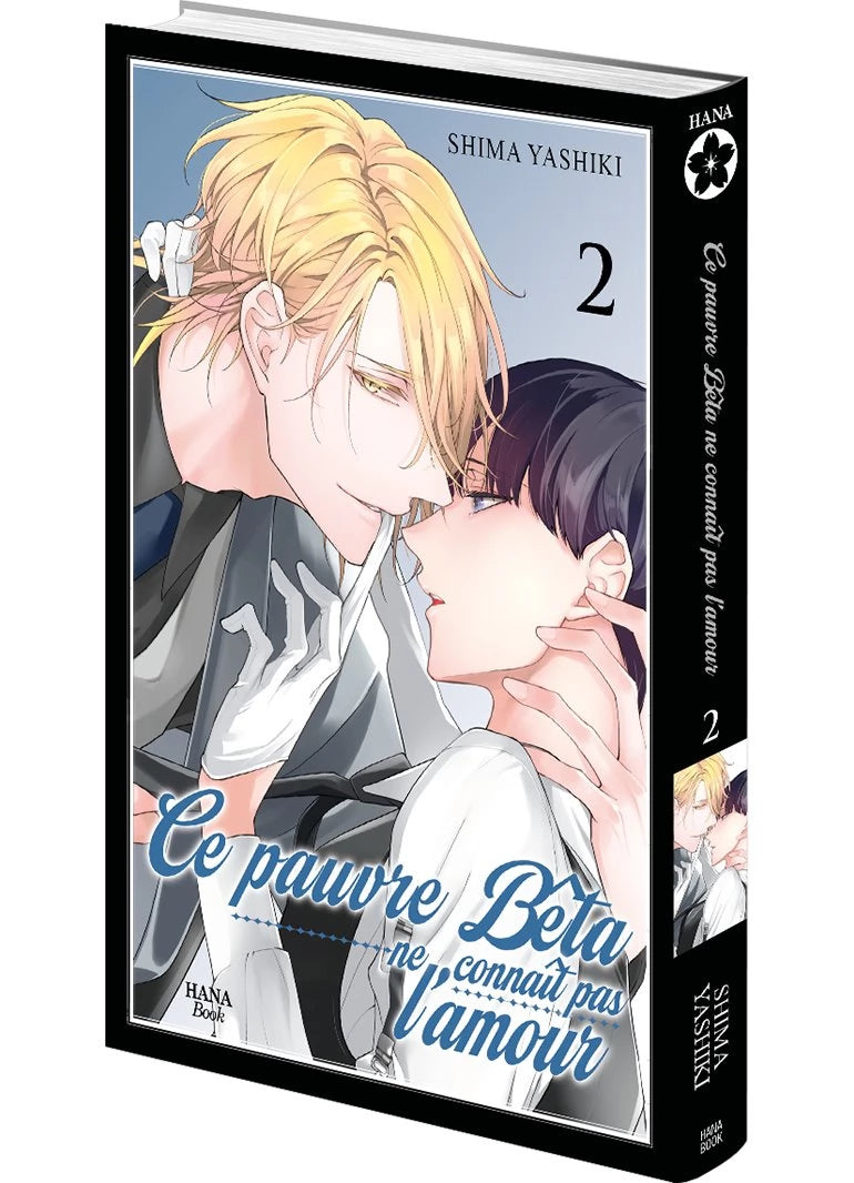 Le pauvre bêta ne connaît pas l'amour - Tome 02