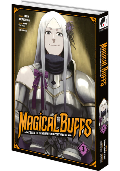 Magical Buffs : L'éveil de l'enchanteur polyvalent - Tome 03