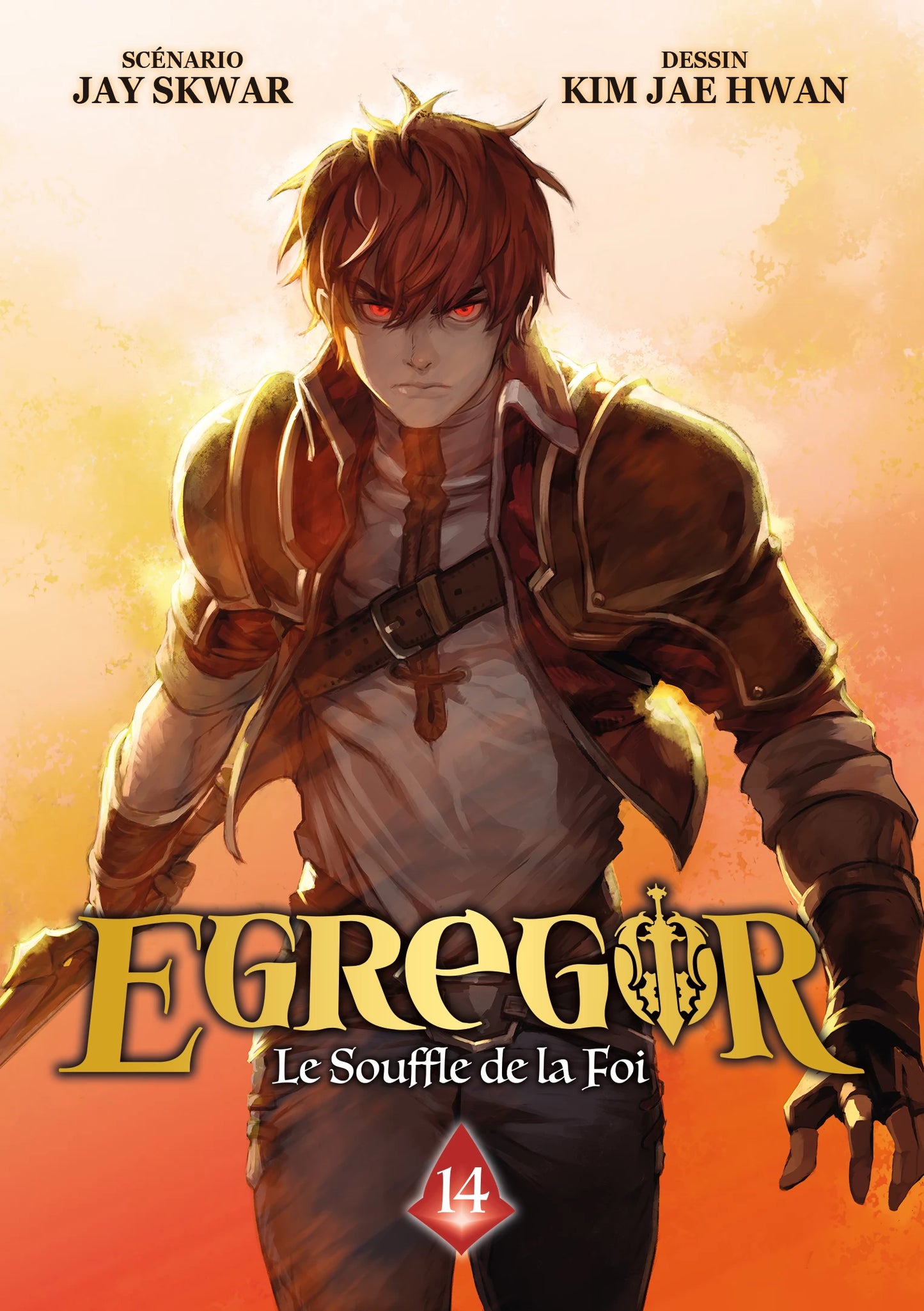 Egregor : Le Souffle de la Foi - Tome 14