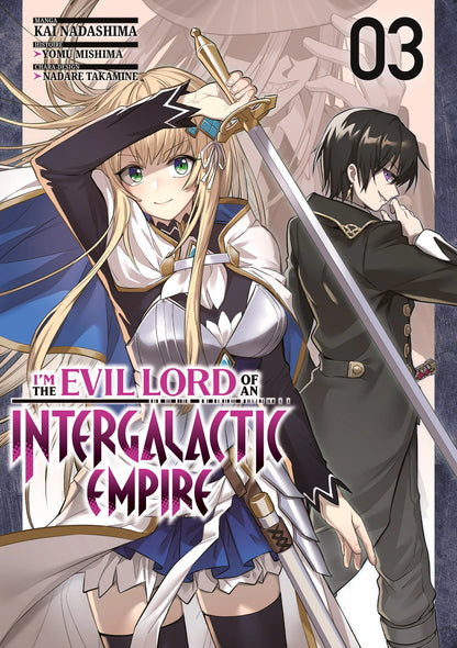 I'm the Evil Lord of an Intergalactic Empire - Tome 03