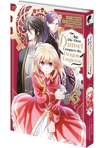 The Do-Over Damsel Conquers the Dragon Emperor - Tome 05