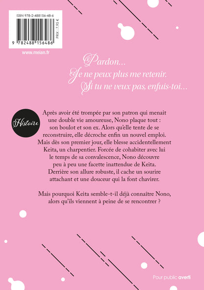 Passion à l'état brut - Tome 01