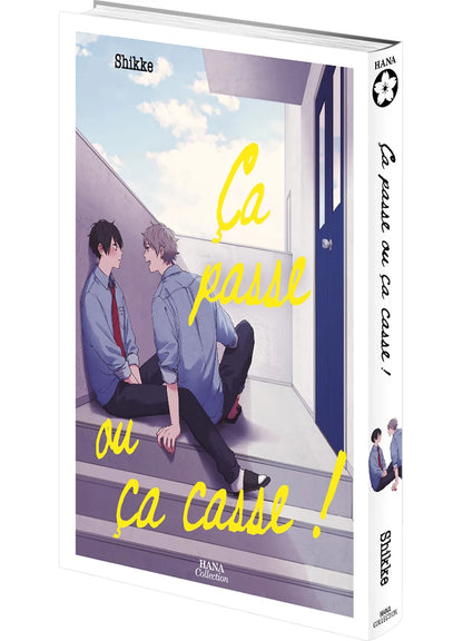 Ça passe ou ça casse