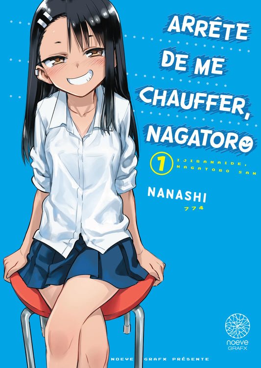 Arrête de me chauffer, Nagatoro - Tome 01