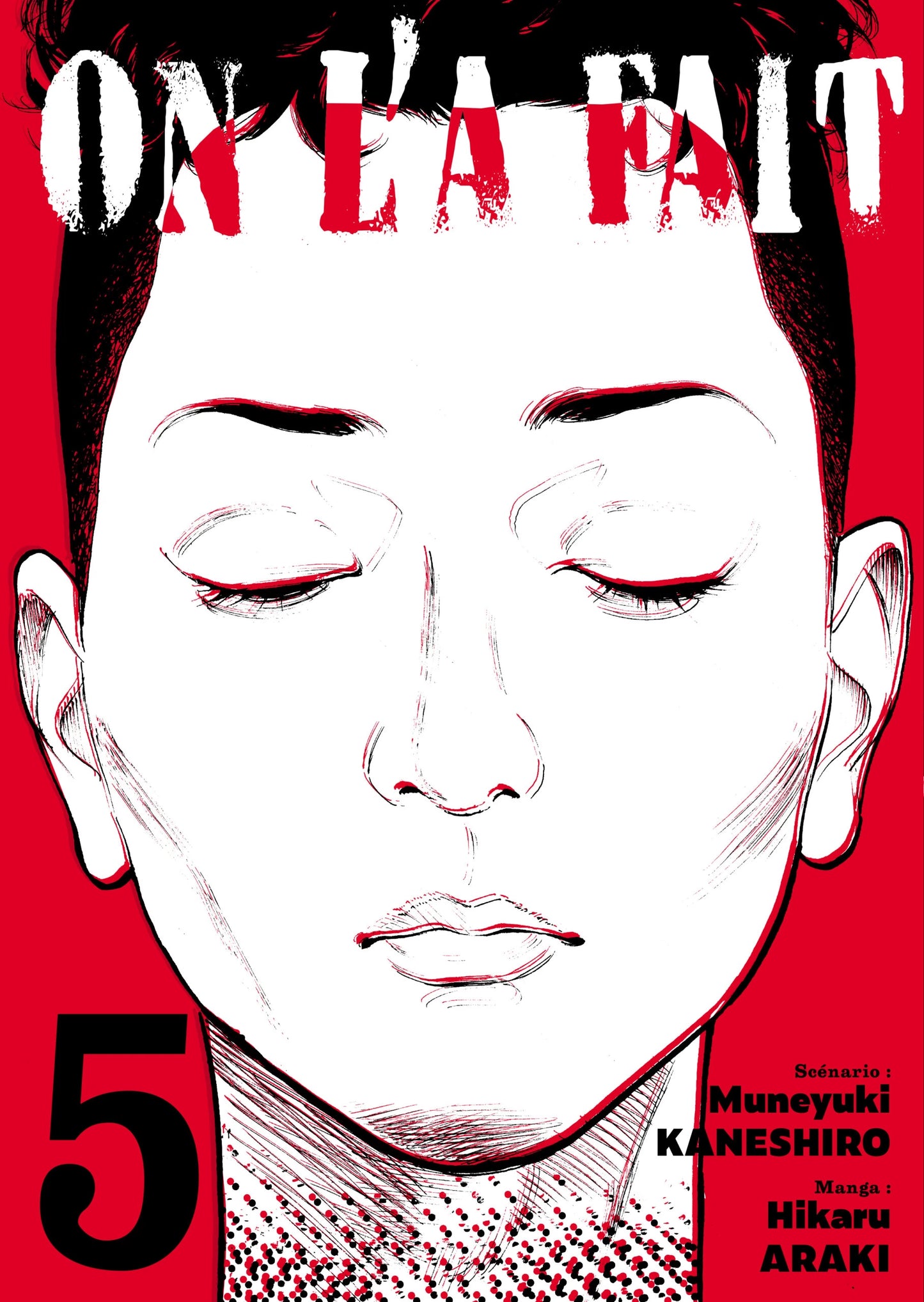 On l'a fait - Tome 05