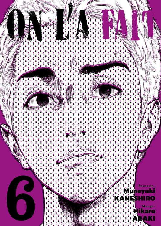 On l'a fait - Tome 06