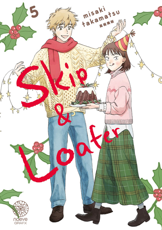 Skip & Loafer - Tome 05