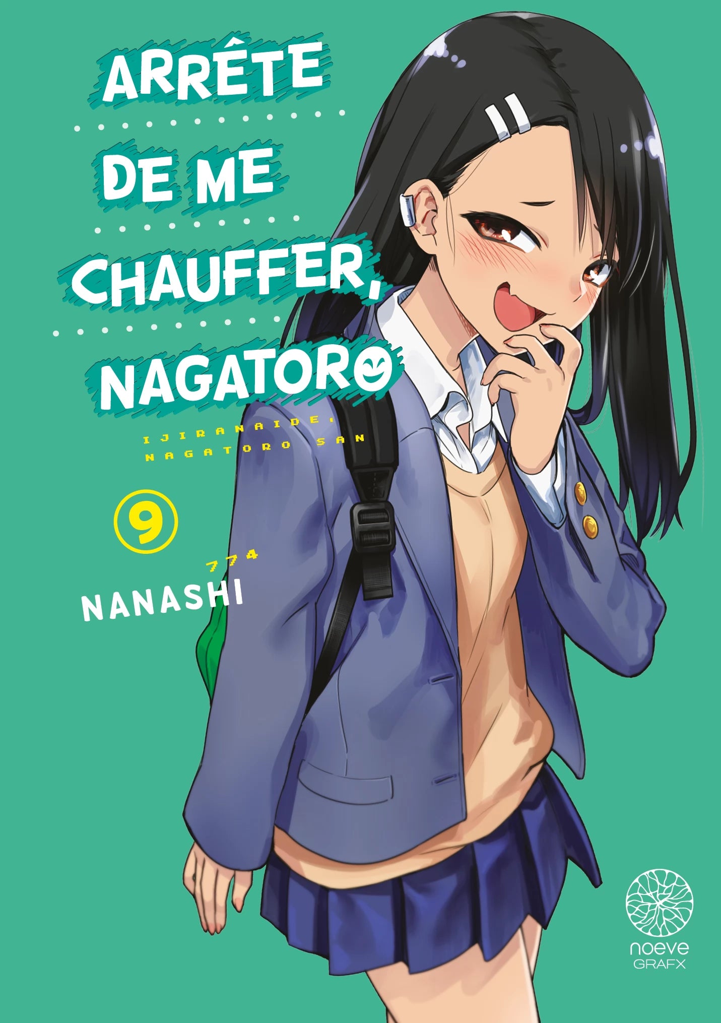 Arrête de me chauffer, Nagatoro - Tome 09