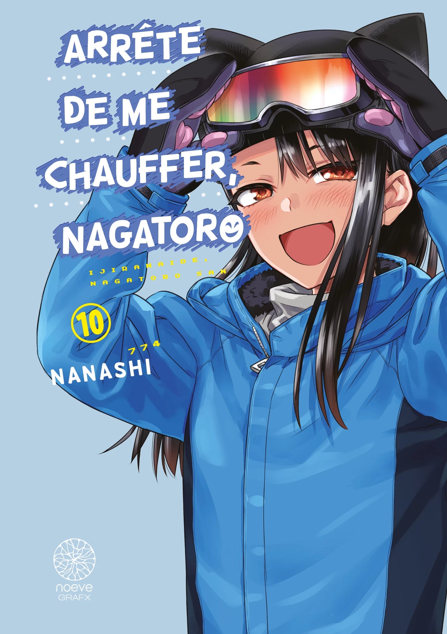 Arrête de me chauffer, Nagatoro - Tome 10