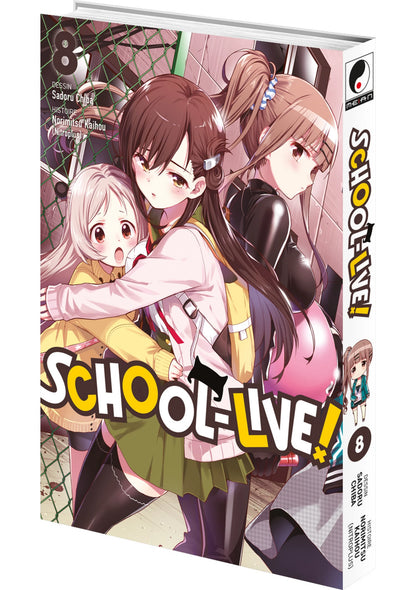 School-Live! - Tome 08