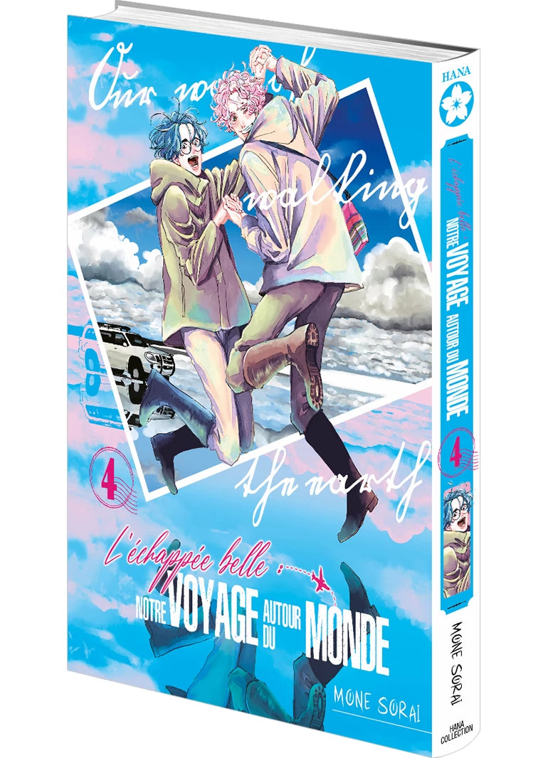 L'Échappée belle - Tome 4