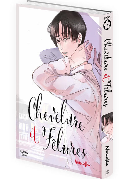 Chevelure et fêlures