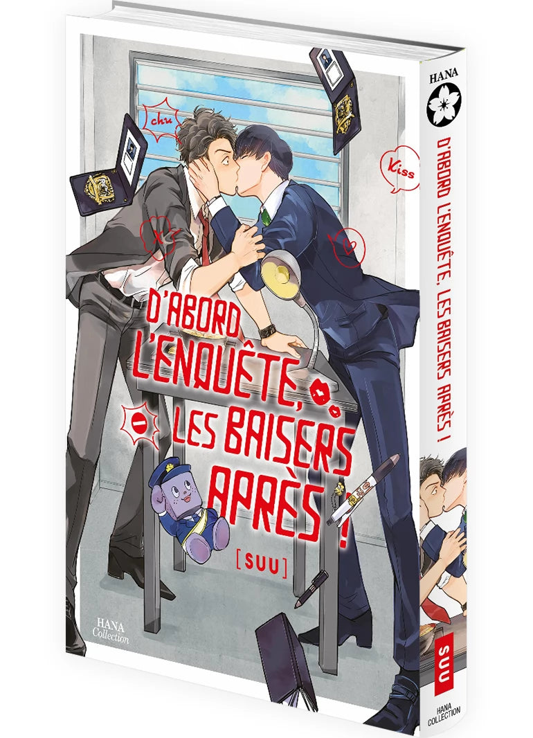 D'abord l'enquête, les baisers, après !