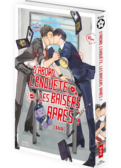 D'abord l'enquête, les baisers, après !