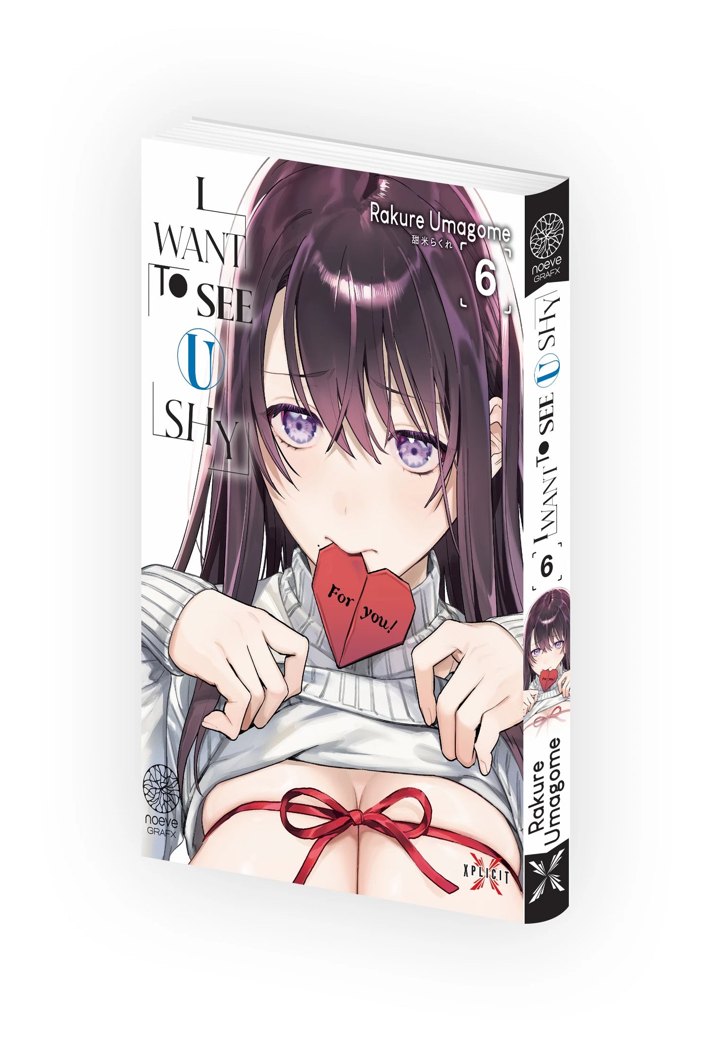 I Want to See U Shy - Tome 06