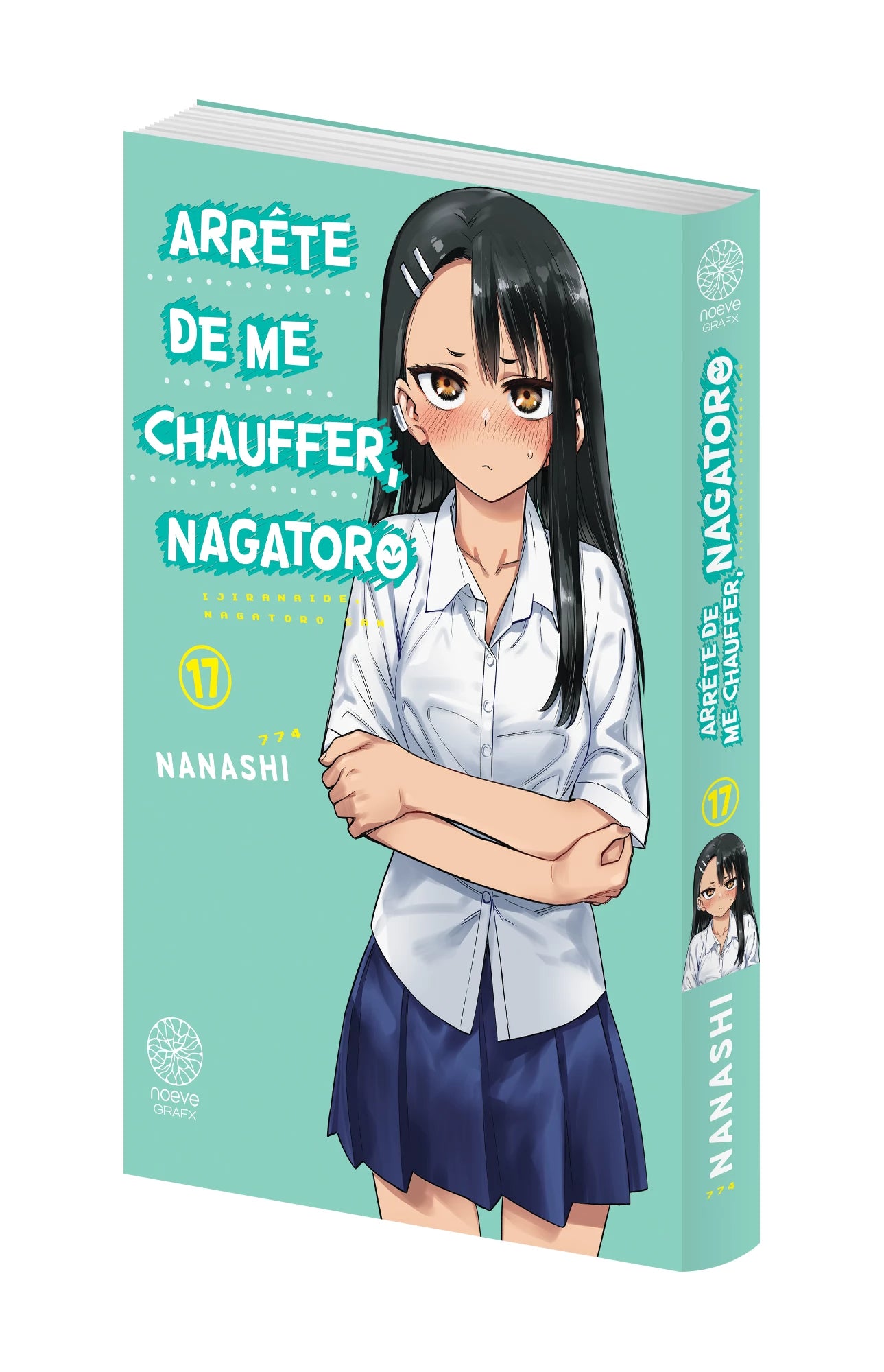 Arrête de me chauffer, Nagatoro - Tome 17