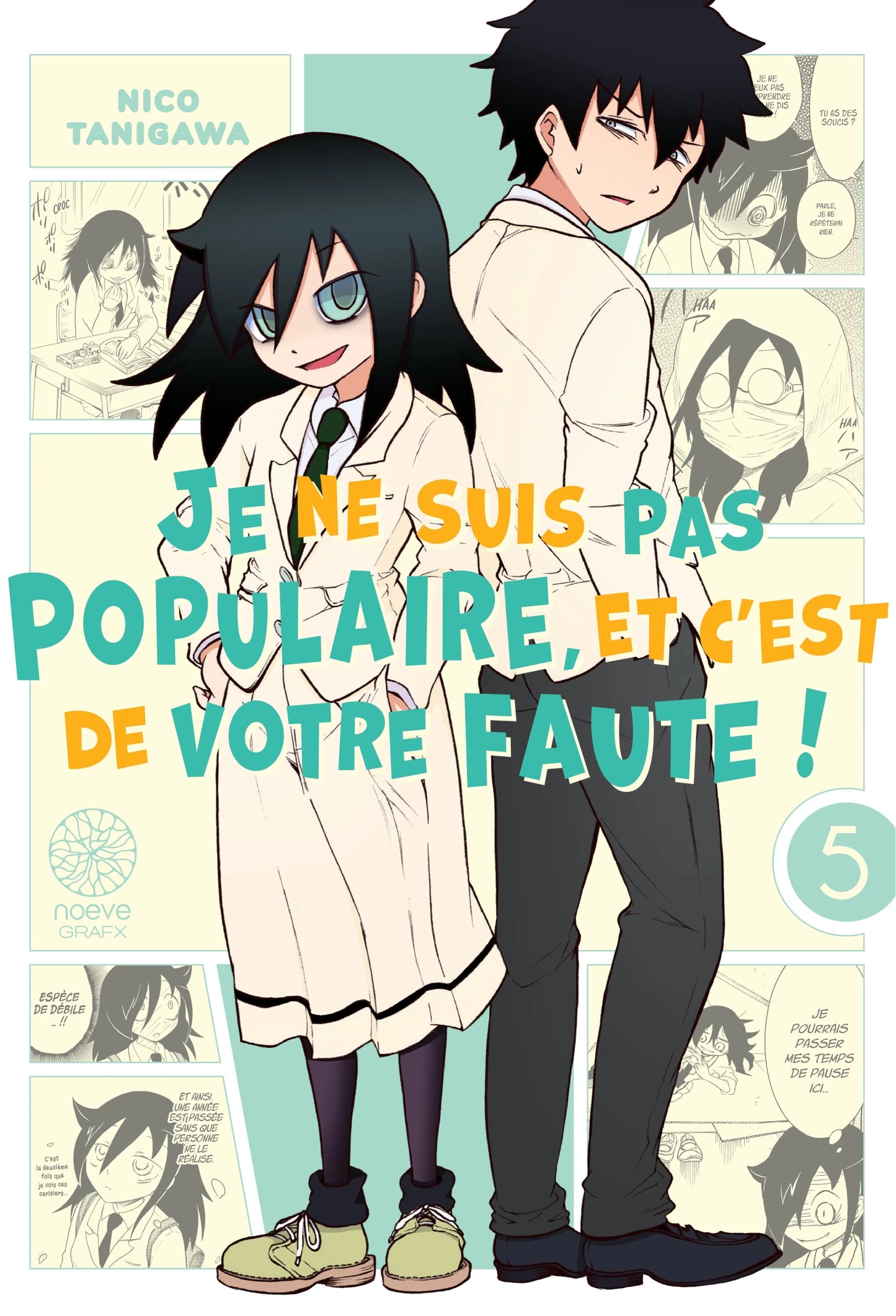 Watamote : Je ne suis pas populaire, et c'est de votre faute! - Tome 05