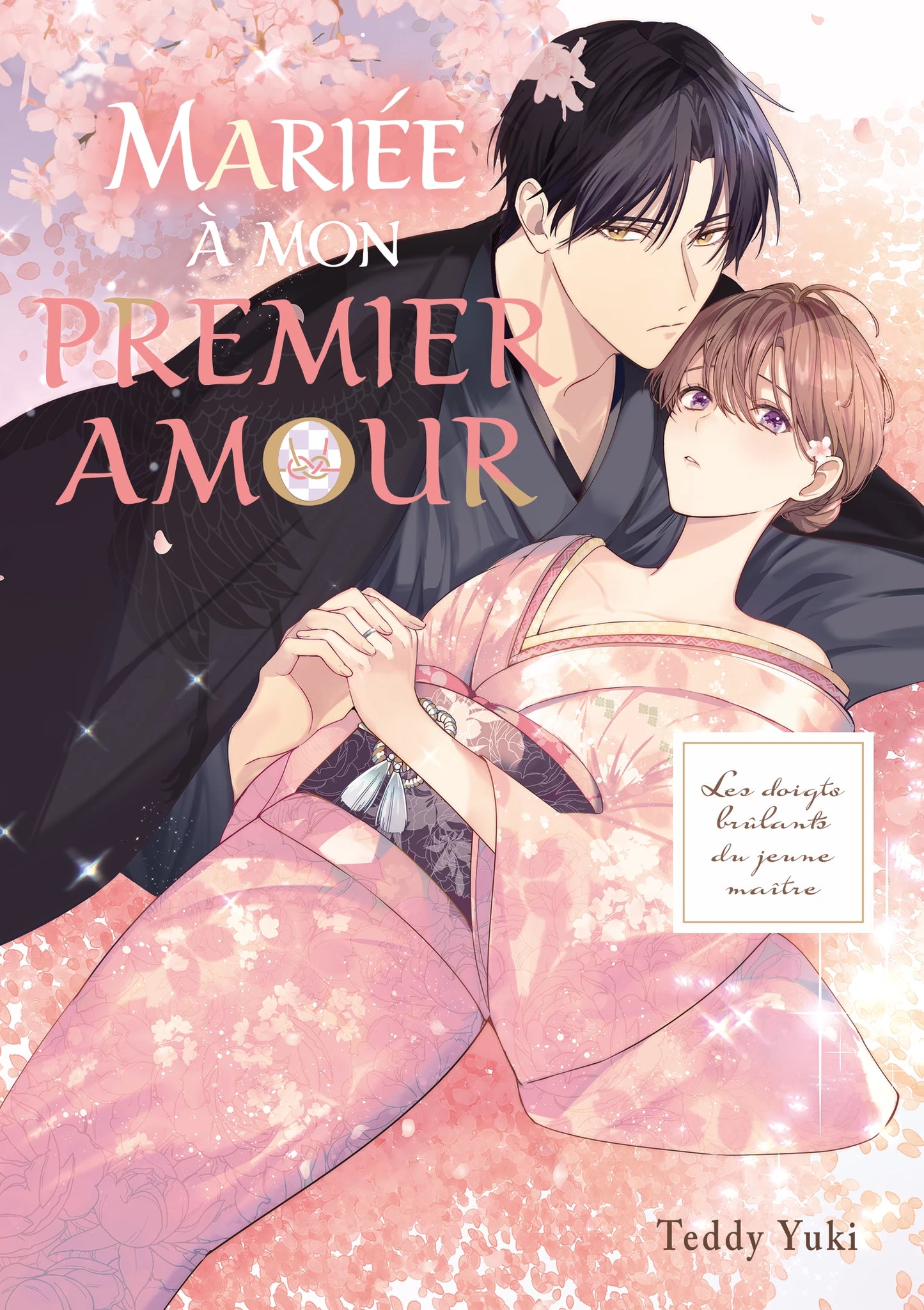 Mariée à mon premier amour