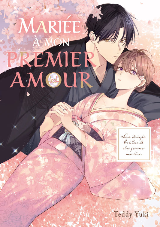 Mariée à mon premier amour