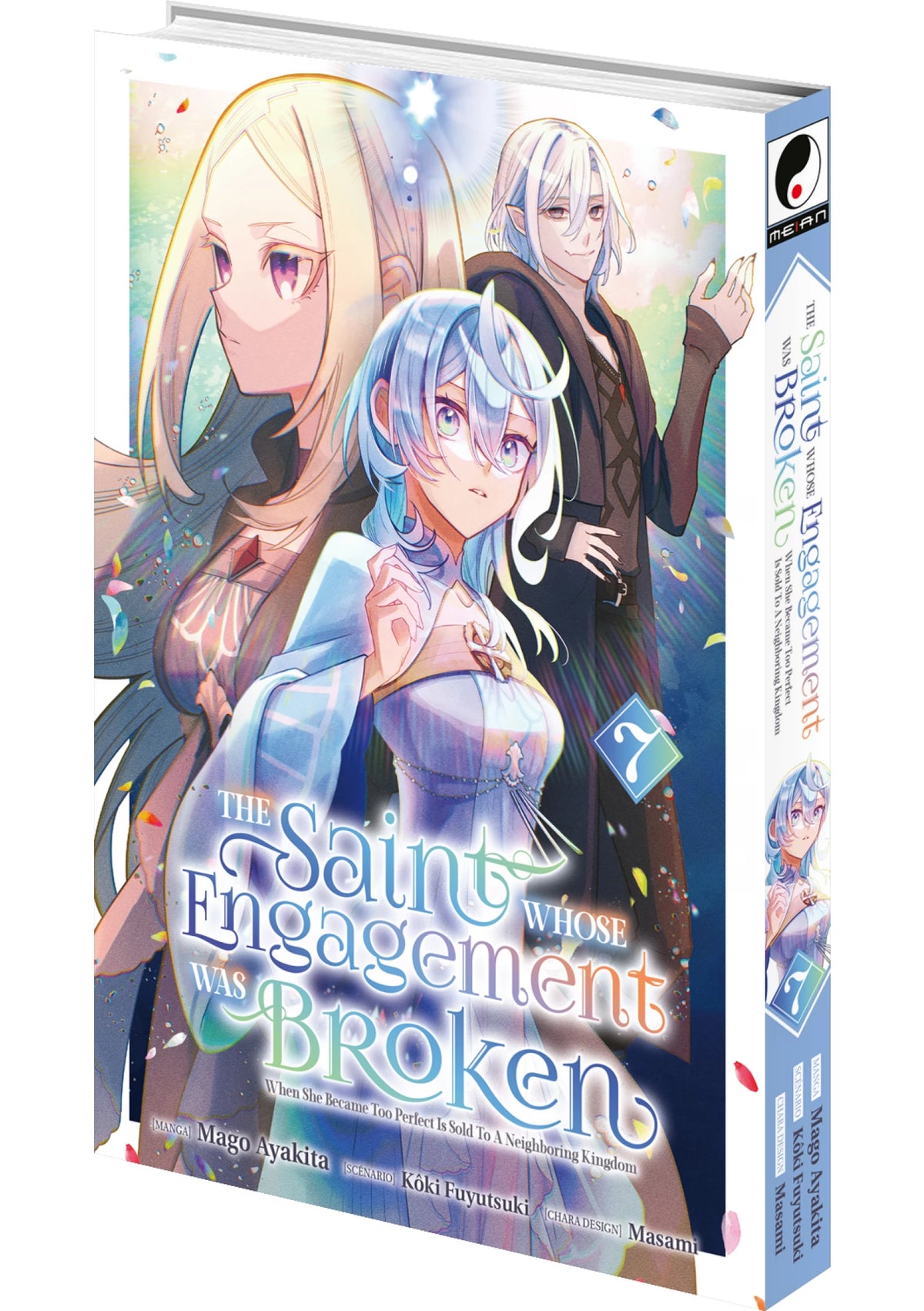 The Saint Whose Engagement Was Broken - Tome 07