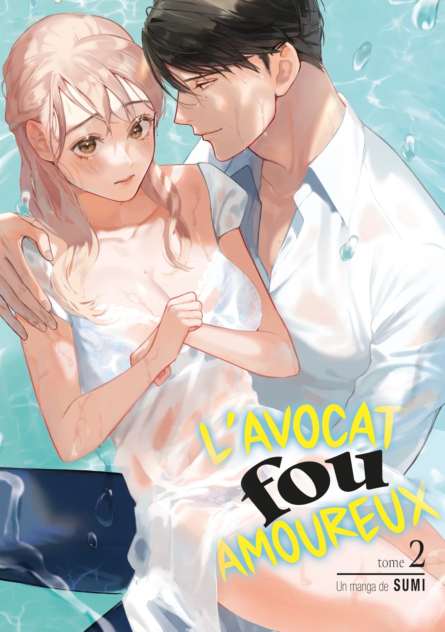 L'avocat fou amoureux - Tome 02