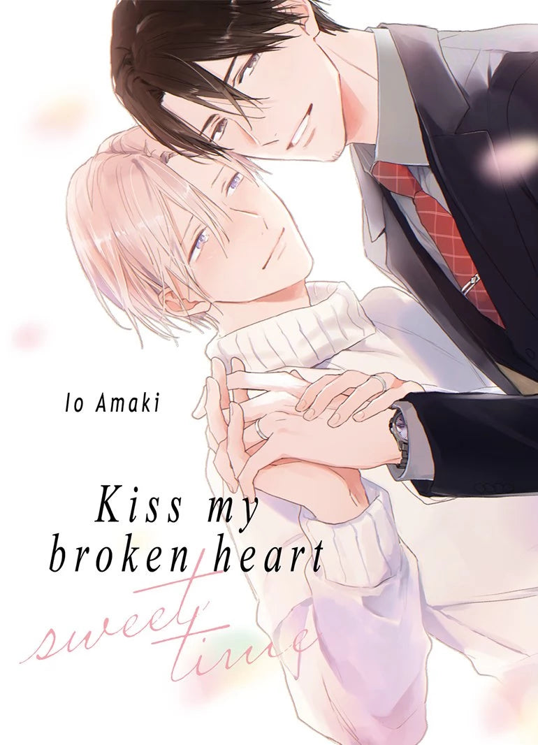 Kiss my broken heart Sweet Time - Manga