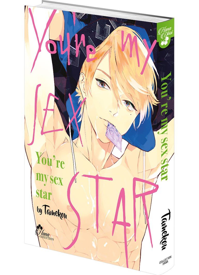 You're my Sex Star - Tome 1