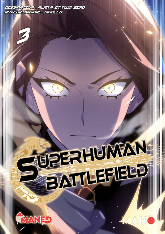 Superhuman Battlefield - Tome 3