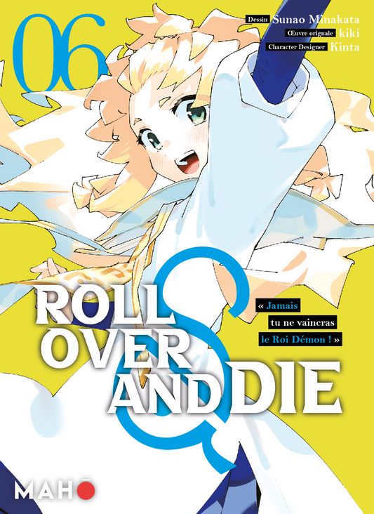 Roll Over and die - Tome 06