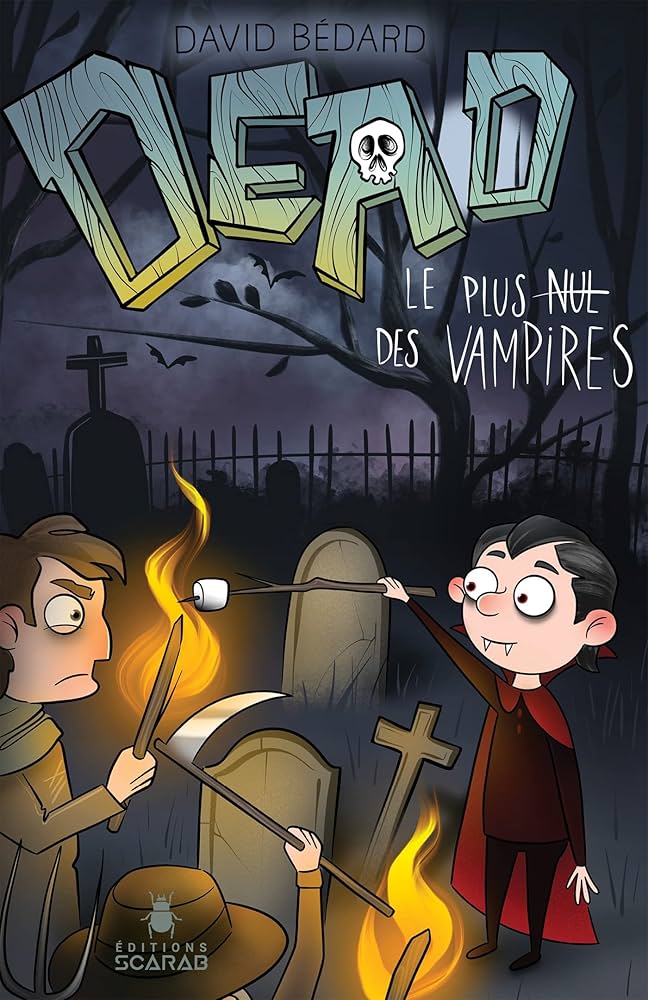 Dead - Le plus nul des vampires